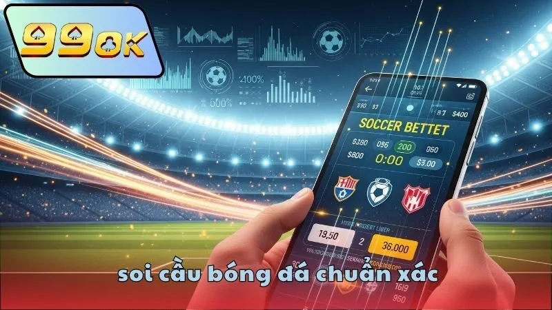 Soi cầu bóng đá chuẩn xác – Bí quyết thắng kèo từ chuyên gia 3 Các phương pháp soi cầu bóng đá chuẩn xác